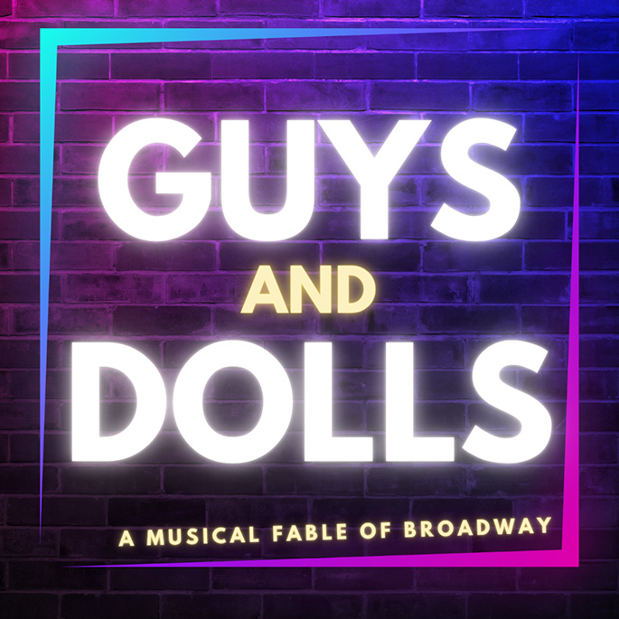 Guys and Dolls